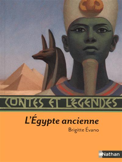 contes et légendes de L'egypte ancienne