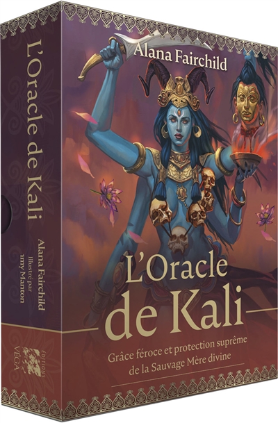 L'oracle de Kali : grâce féroce et protection suprême de la Sauvage mère divine