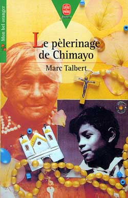 Le pèlerinage de Chimayo