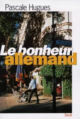 Le bonheur allemand