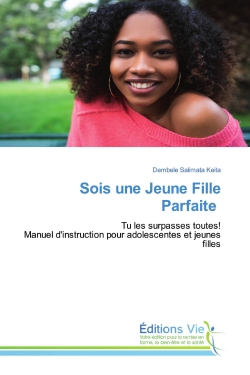 Sois une Jeune Fille...