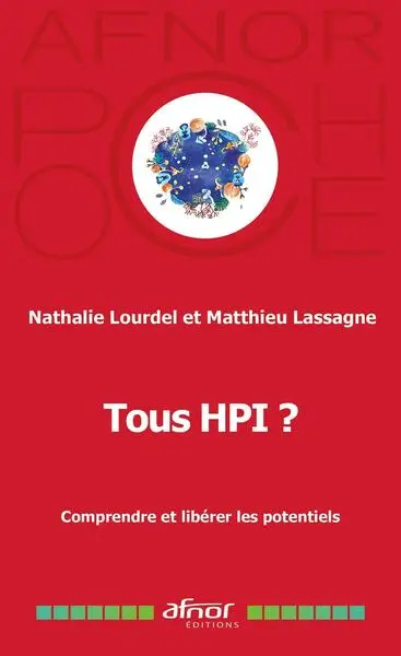Tous HPI ? : comprendre et libérer les potentiels