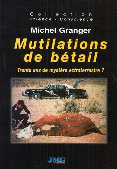 Mutilation de bétail : trente ans de mystère extraterrestre