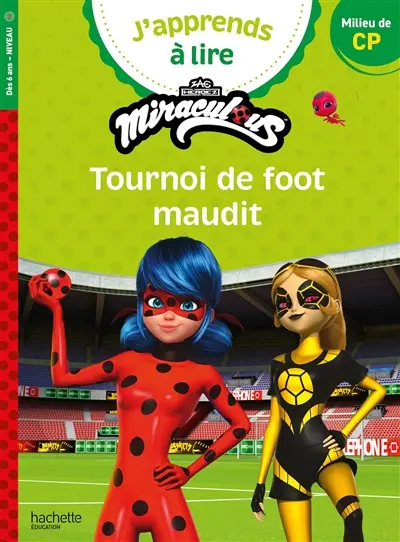 Tournoi de foot maudit : CP, niveau 2