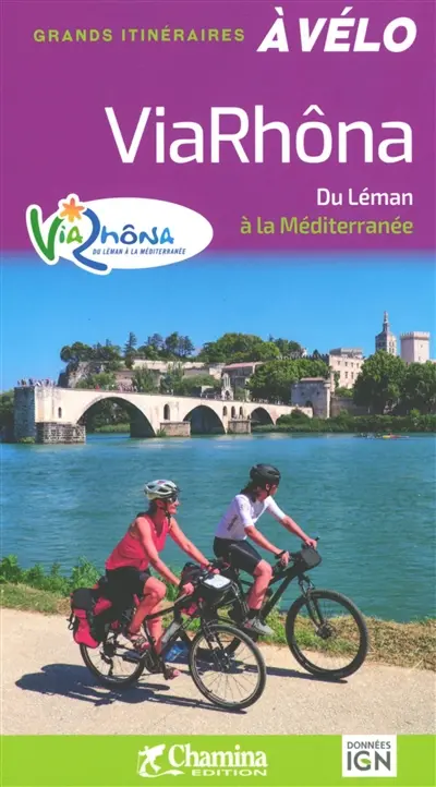 ViaRhôna : du Léman à la Méditerranée