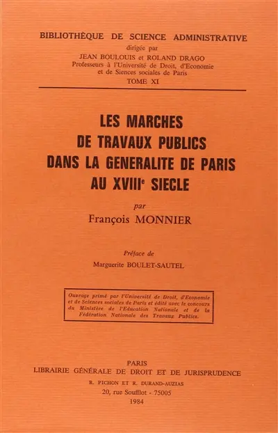 Les marchés de travaux publics dans la généralité de Paris au XVIIIe siècle