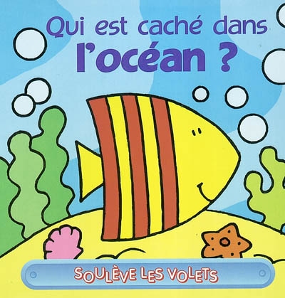 Qui est caché dans l'océan ?