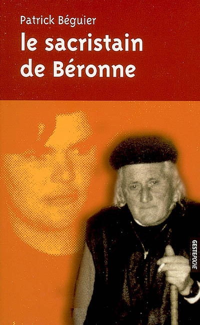 Le sacristain de Béronne