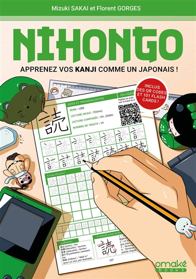 Nihongo : apprenez vos kanji comme un Japonais !