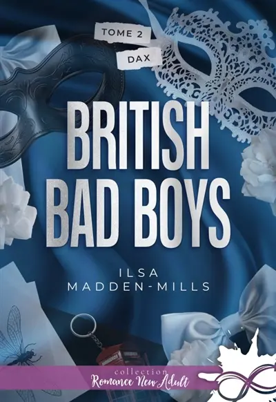 Dax : British Bad Boys, T2
