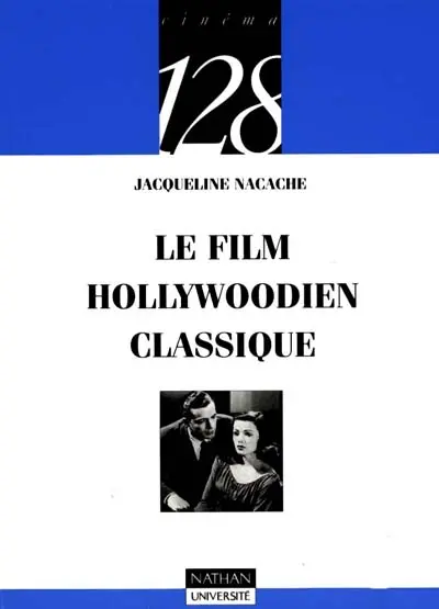 Le cinéma hollywoodien classique