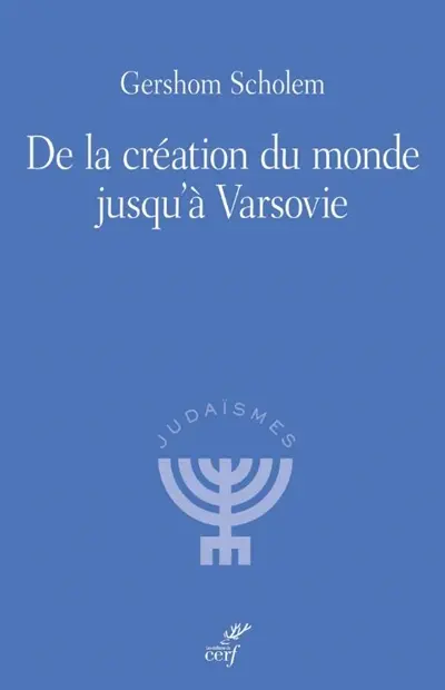 De la création du monde jusqu'à Varsovie