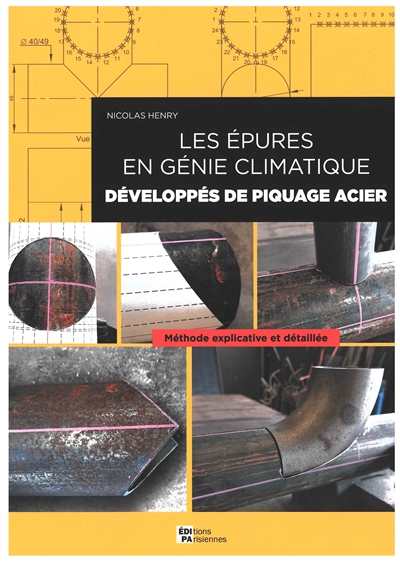 Les épures en génie climatique : développés de piquage acier : méthode explicative et détaillée