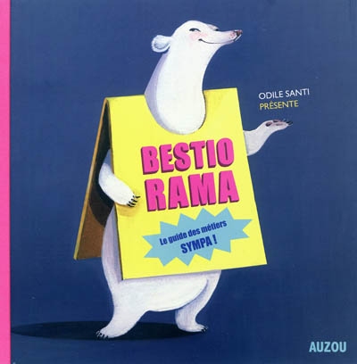 Bestio rama : le guide des métiers sympa !