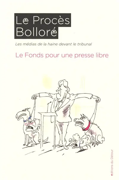 Le procès Bolloré : les médias de la haine devant le tribunal
