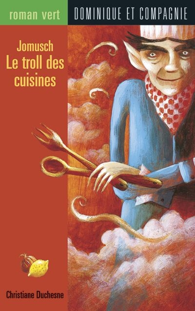 Jomusch et le troll des cuisines