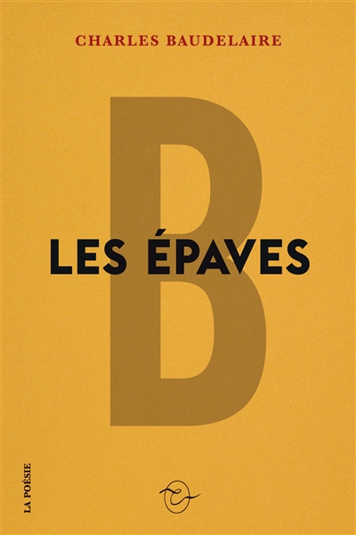 Les épaves - Charles Baudelaire