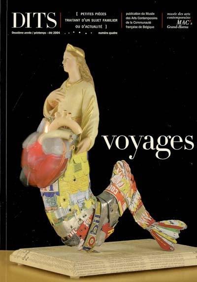 Dits, n° 4. Voyages