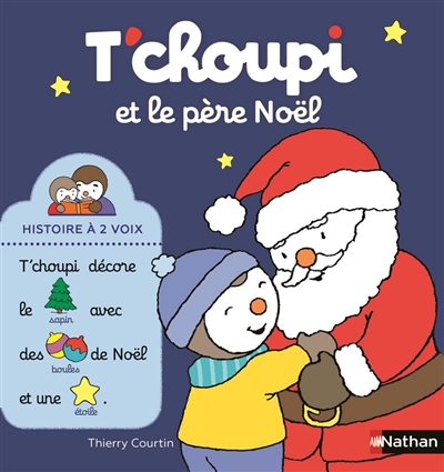 T'choupi et le père Noël - Thierry Courtin