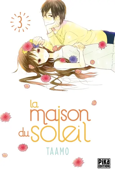La maison du soleil. Vol. 3