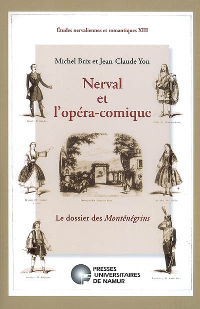 Nerval et l'Opéra-Comique : le dossier des Monténégrins