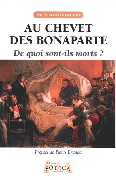 Au chevet des Bonaparte : de quoi sont-ils morts ?