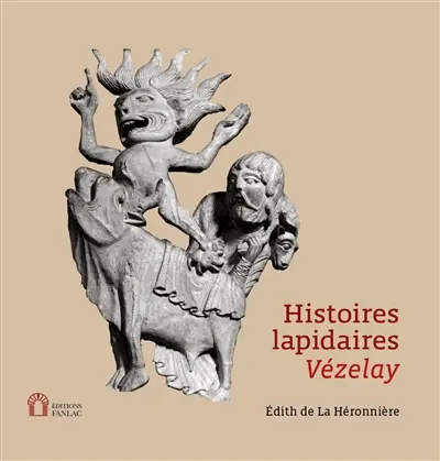 Histoires lapidaires : Vézelay