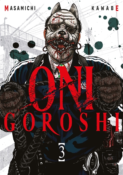 Oni Goroshi. Vol. 3
