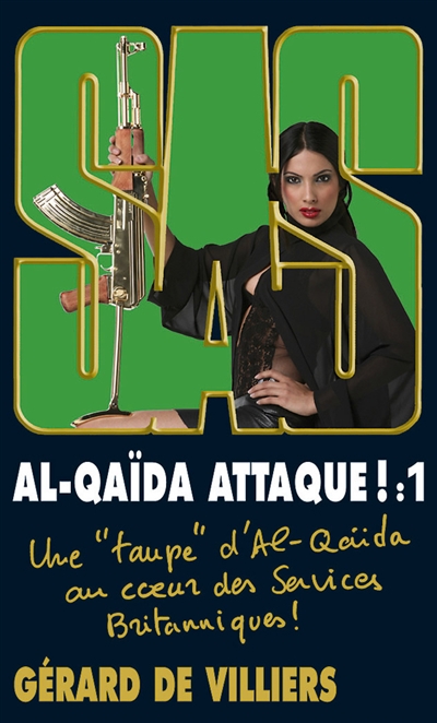 Al- Qaida attaque !. Vol. 1