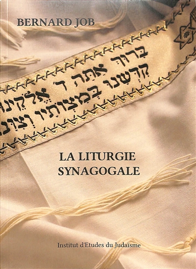 La liturgie synagogale