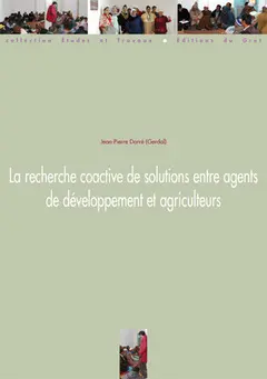 La recherche coactive de solutions entre agents de développement et agriculteurs