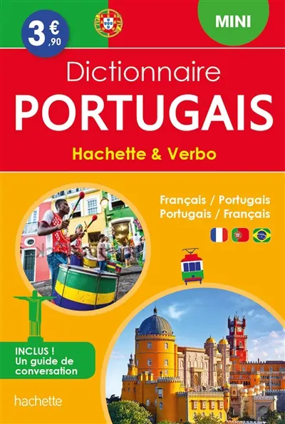 Dictionnaire mini Hachette & Verbo : français-portugais, portugais-français Dictionnaire mini Hachette & Verbo : français-portugais, portugais-français