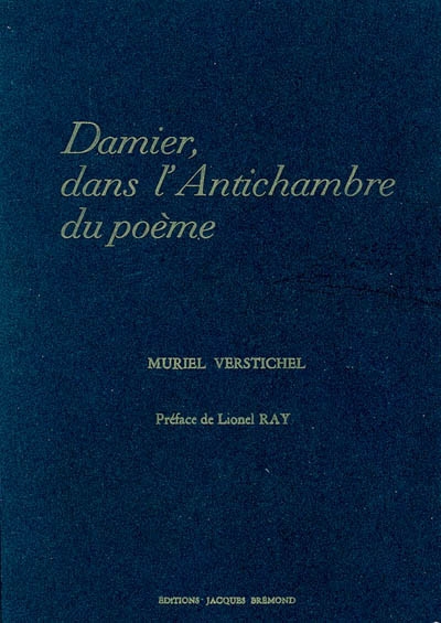 Damier, dans l'antichambre du poème