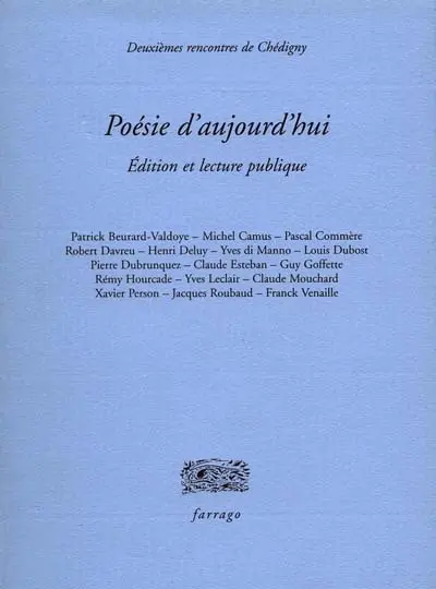 Poésie d'aujourd'hui, édition et lecture publique