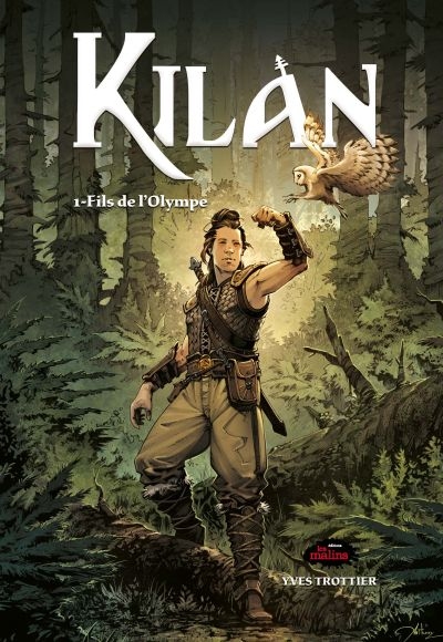 Kilan. Vol. 1. Fils de l'Olympe