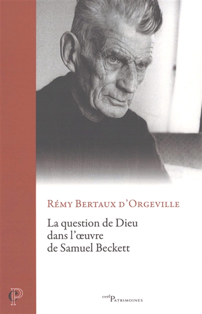 La question de Dieu dans l'oeuvre de Samuel Beckett