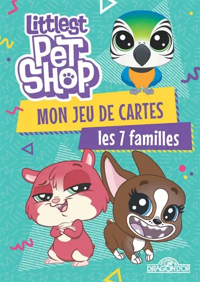 Littlest Petshop : mon jeu de cartes : les 7 familles