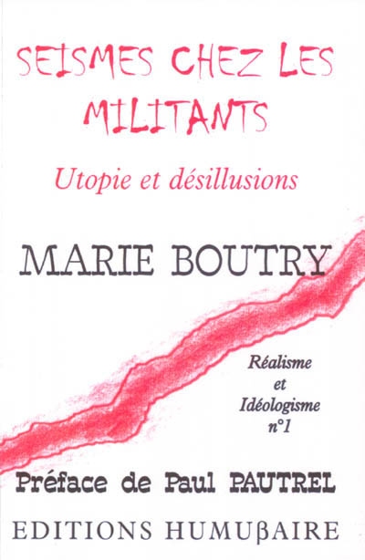 Séismes chez les militants...
