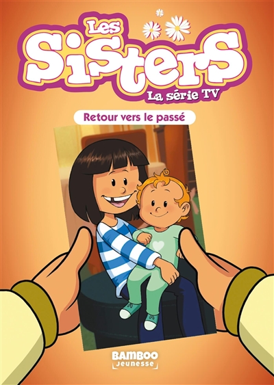 Les sisters : la série TV....