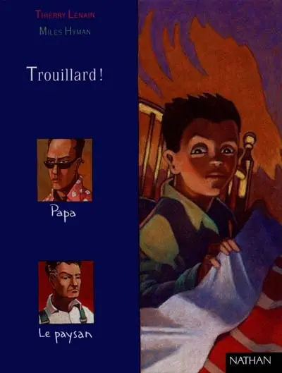 Trouillard !