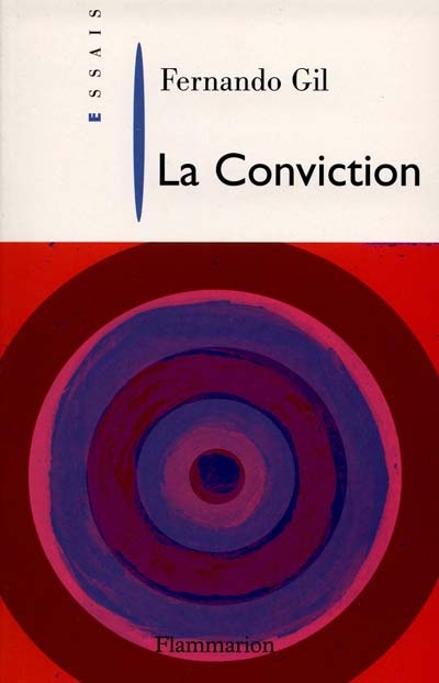 Conviction : la croyance et l'intuition