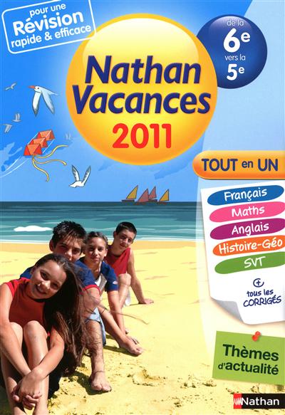 Nathan vacances 2011, de la 6e vers la 5e : tout en un