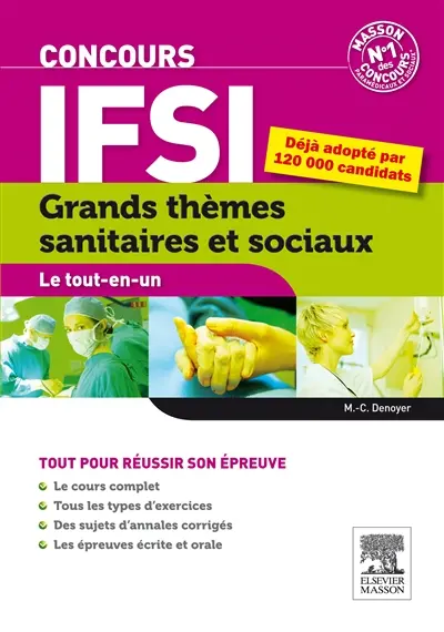 Concours IFSI : grands thèmes sanitaires et sociaux