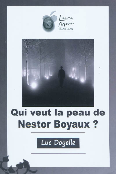 Qui veut la peau de Nestor Boyaux ? : road bouquin polaroïde