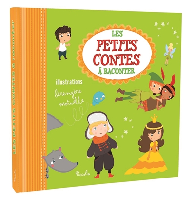 Petits contes à raconter : compilation. Vol. 3