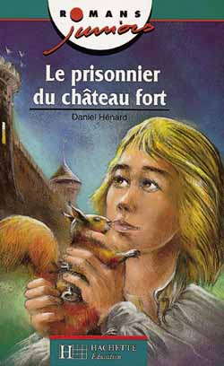 Le prisonnier du château fort