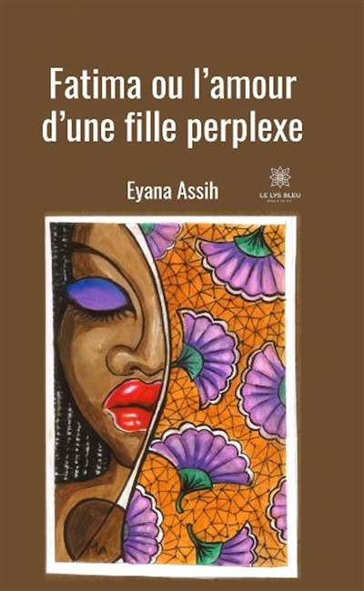 Fatima ou l’amour d’une...