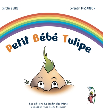Petit bébé tulipe