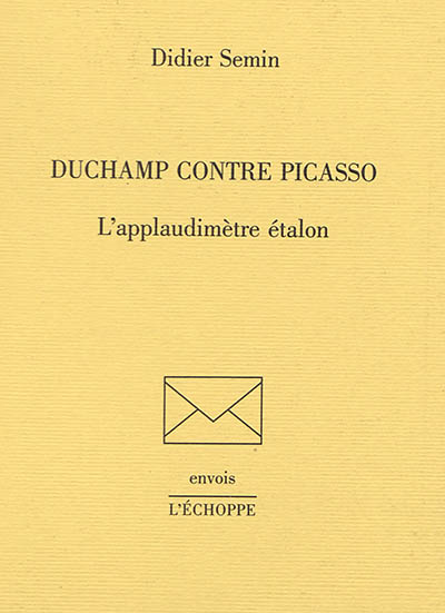 Duchamp contre Picasso : l'applaudimètre étalon