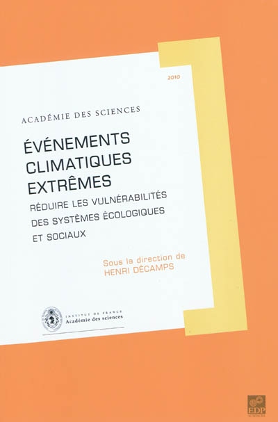 Evènements climatiques extrêmes : réduire les vulnérabilités des systèmes écologiques et sociaux